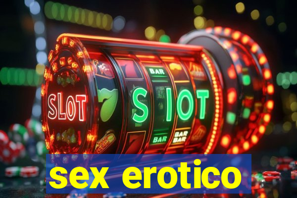 sex erotico